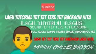 LAGU TET TET TERE TET BACKSOUND TUTORIAL YOUTUBE AUDIO..