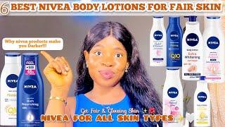 BEST NIVEA BODY LOTION FOR FAIR GLOWING SKIN +Why Nivea Body Lotions Makes You Dark #nivea #fairskin