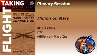 Million on Mars - Erik Bethke - 2021 Mars Society Virtual Convention