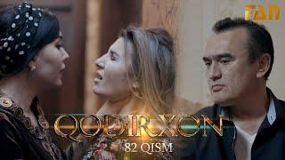 Qodirxon (milliy serial 82-qism) | Кодирхон (миллий сериал 82-кисм)