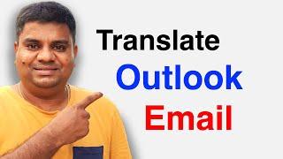 How To Translate Outlook Email To English