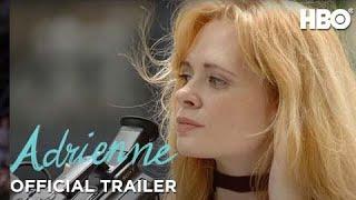 Adrienne (2021) | Official Trailer | HBO