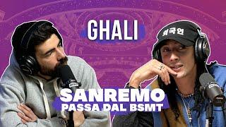 SULLE MONTAGNE RUSSE ! GHALI passa dal BSMT! (Speciale SANREMO 2024)