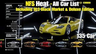 Need For Speed Heat | All Car List ( Including DLC Black Market & Deluxe Edition ) [4K]