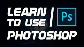 How To Use Photoshop CC For Beginners! Photoshop Tutorial 2017