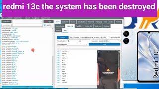 redmi 13c the system has been destroyed