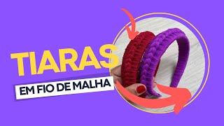 Tiaras em crochê fio de malha fácil