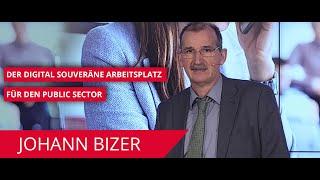 Der digital souveräne Arbeitsplatz für den Public Sector 2022 - Keynote Johann Bizer