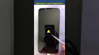 Samsung A14 5g Charging Error #mobilerepair #technology