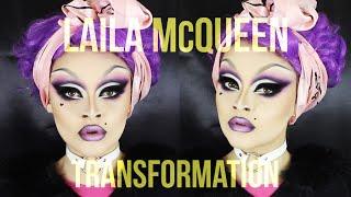 LAILA MCQUEEN - TRANSFORMATION!