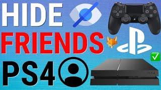 How To Hide Your Friends List On PS4