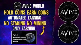 AVIVE Hold Coins Earn Coins | No Staking No Mining Only Receive Rewards #avive