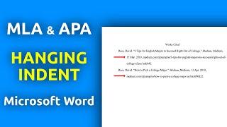 How to Make a Hanging Indent in Word (APA, MLA, etc.)