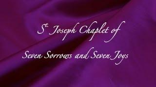 St. Joseph Chaplet of Seven Sorrows & Seven Joys