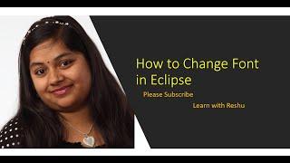 How to Change fonts properties in Eclipse || Font Size, Font, Font Style