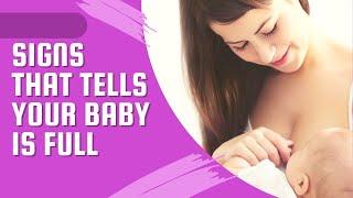 5 Signs Your Baby Is Full After Breastfeeding??