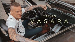 Tadas - Vasara