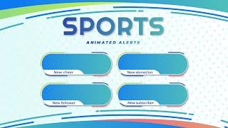 Sports Animated Alerts for Twitch, Youtube and Facebook Gaming