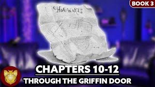 Through the Griffin Door Supercut: Prisoner of Azkaban Chapters 10-12