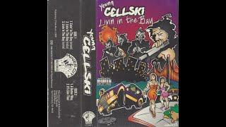 Cellski - Livin In The Bay (2024 Remix) Prod Dank Slaps