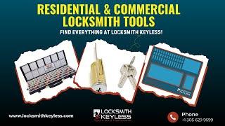 Residential & Commercial Locksmith Tools – Find Everything at Locksmith Keyless!