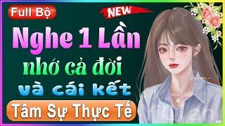 Truyện đời sống hôn nhân việt nam: Nghe 1 Lần nhớ cả đời và cái kết - 5 phút nghe và ngủ ngon