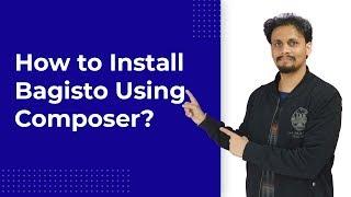 How To Install Bagisto Using Composer? - Laravel eCommerce