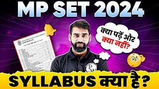 MP SET 2024: Complete Syllabus Discussion and Strategy to Crack MP SET Exam 2024
