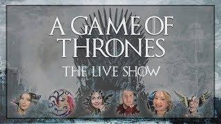 A GAME OF THRONES LIVE SHOW // CATCH UP BOOK CLUB