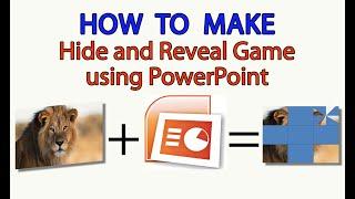 How to create HIDE and REVEAL Game using PowerPoint (Tutorial)