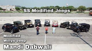 Willys Jeep | Modified | Open Jeep | Gypsy With Cabin | LowRider | SS Modified Jeeps | Mandi Dabwali