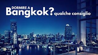 Bangkok, dove dormire?