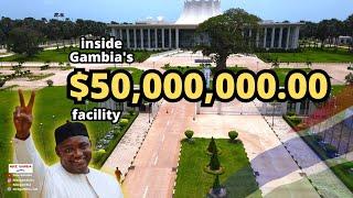 Inside $50 Million Dollar OIC Summit Facility in The Gambia SDKJ