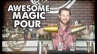 Cocktails & Dreams - Awesome Magic Pour