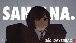 Daybreak 2 || me being the best sanjana player for 12 minutes straight // Roblox Daybreak