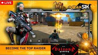 Daizong IS LIVE l RAIDER SIX LIVESTREAM l #raidersix #livestrem #daizong #DaizongGaming