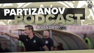 PARTIZANOV PODCAST: Bojan Zavišić - Znam kako Sale Stanojević radi, rezultati će doći!