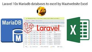 3 Laravel 10x Mariadb databases to excel by Maatwebsite Excel