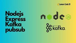 Apache Kafka Node js Producer and Consumer