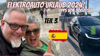 Blockbuster Teil 3 Tesla Spanien Roadtrip mit unerwartetem Ende