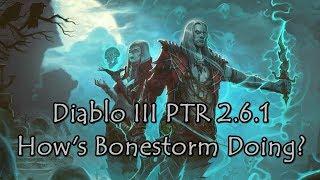 Diablo 3 PTR 2.6.1 Necromancer Bonestorm Update (Still any good?)