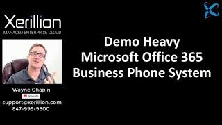 Demo Heavy Microsoft 365 Business Voice Teams Phone System