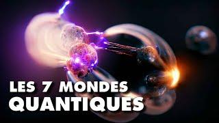 L'étrange réalité des MONDES QUANTIQUES