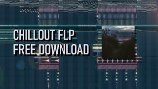 Chillout FLP | Fl Studio Download