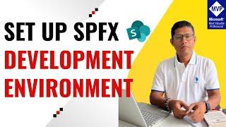 How to Set up SPFx Development Environment | SharePoint Framework Development Environment Setup