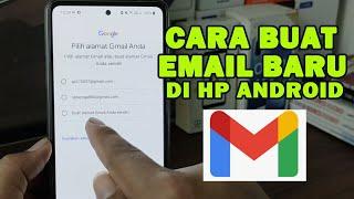 Cara Membuat Email Baru di HP yang Sudah Ada Emailnya