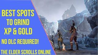 ESO Best Spots to Grind XP & Gold - Best XP Grind Spots Elder Scrolls Online (2021)
