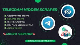How to Scrap Hidden Telegram Group Member from Public/Private Groups Micro Version - Kenza Byte