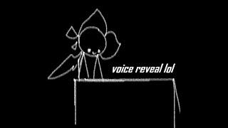 voice reveal