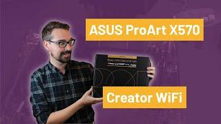 Asus ProArt X570 Creator WiFi - New Build! (Pt 2)